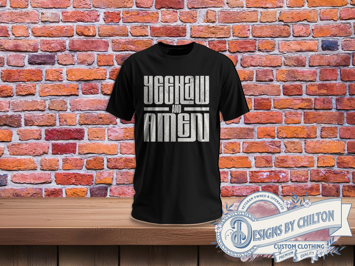 Yeehaw and Amen t-shirt